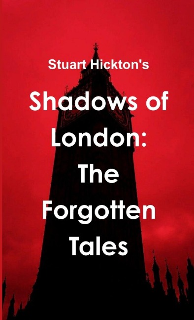 Shadows of London: The Forgotten Tales