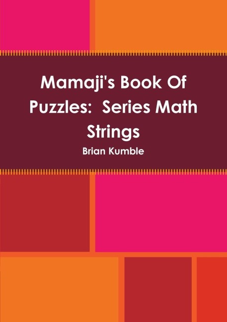 Mamajis Book Of Puzzles: Series Math Strings