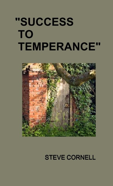 SUCCESS TO TEMPERANCE