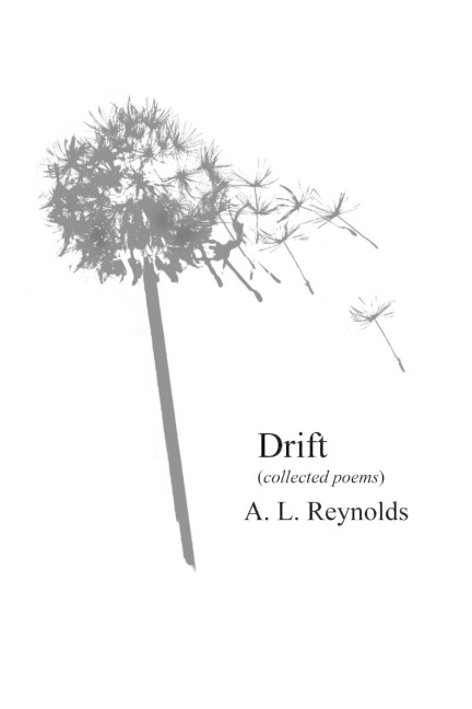 Drift (Collected Poems)