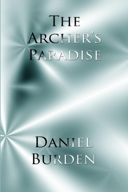 The Archers Paradise