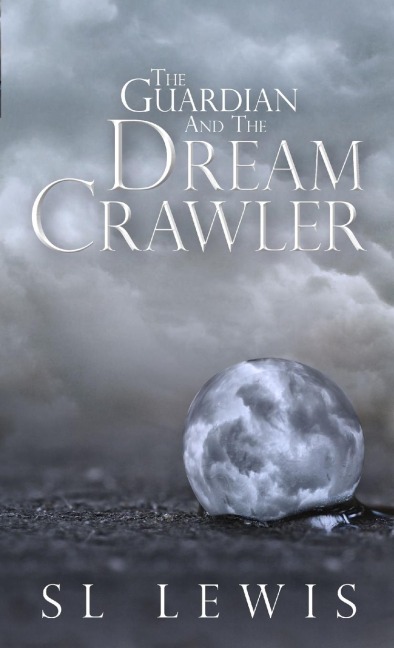 The Guardian and the Dream Crawler