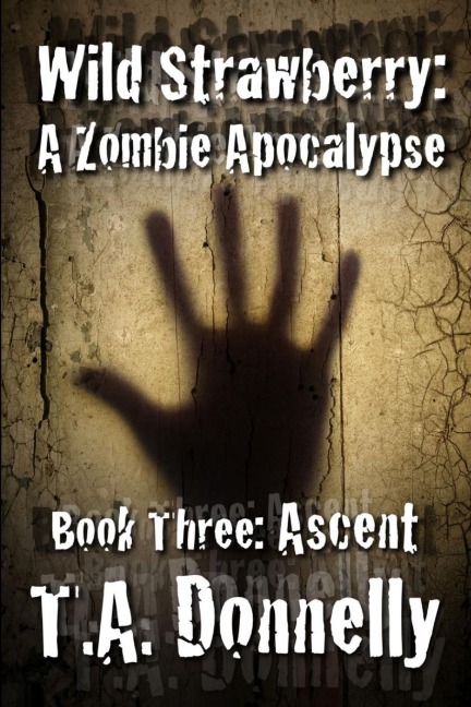 Wild Strawberry: Book 3 Ascent