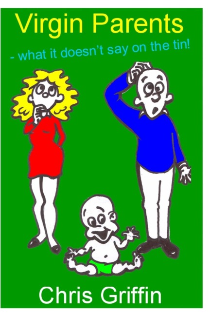 Virgin Parents - What It Doesnt Say On The Tin