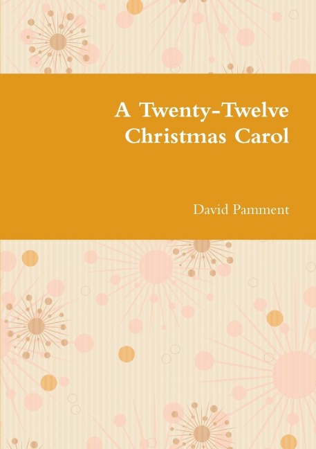 A Twenty-Twelve Christmas Carol