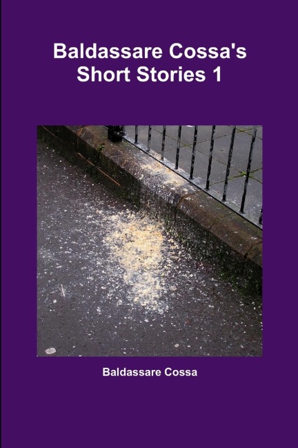 Baldassare Cossas Short Stories 1