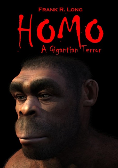 Homo: A Gigantian Terror