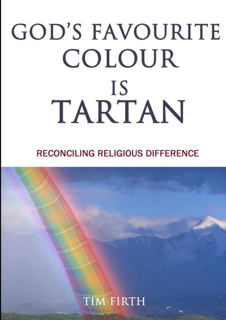 Gods Favourite Colour is Tartan