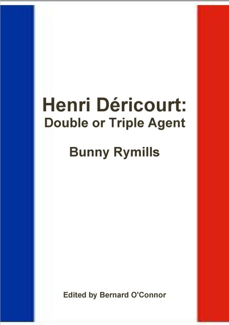 Henri Déricourt: Double or Triple Agent
