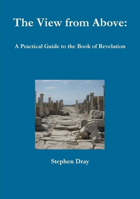 The Book of Revelation: A Practical Survey