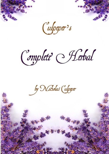 Culpepers Complete Herbal