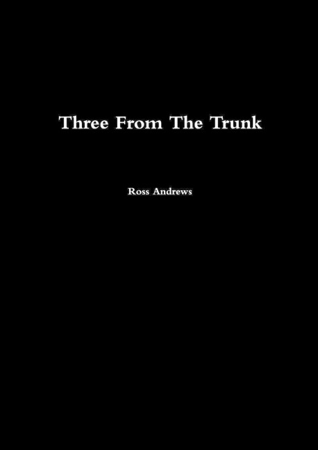 Three From The Trunk