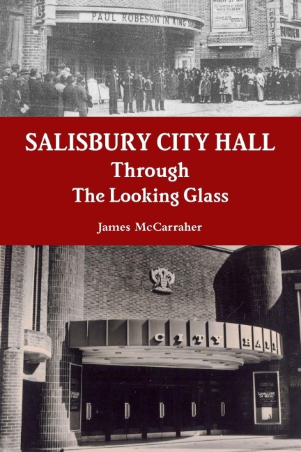 Salisbury City Hall - Through The Looking Glass