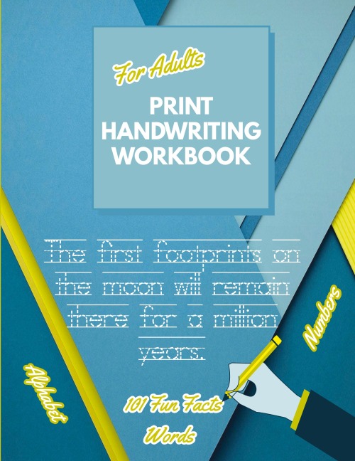 Print Handwriting Workbook for Adults: Improve your printing handwriting & practice print penmanship workbook for adults | Adult handwriting workbook