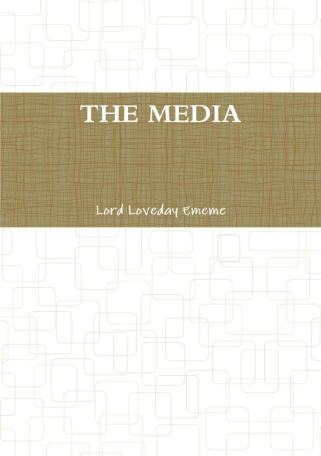 THE MEDIA