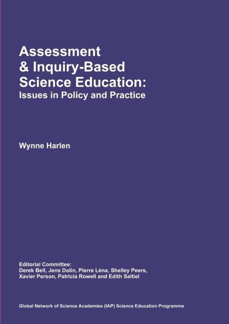 Assessment  & Inquiry-Based  Science Education: Issues in Policy and Practice