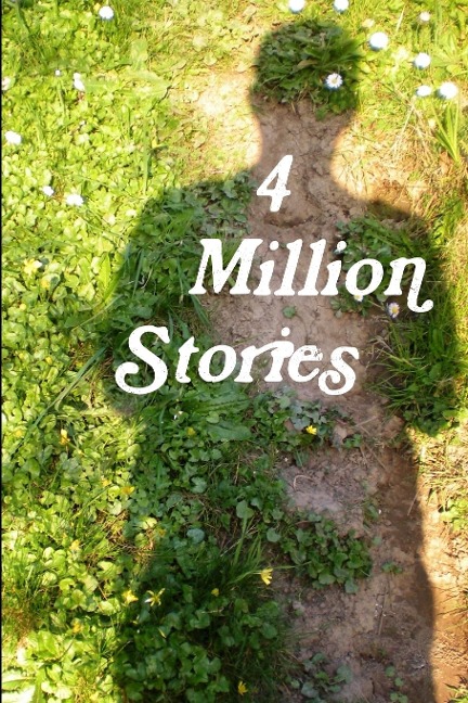 Four Million Stories
