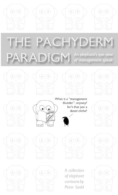 The Pachyderm Paradigm