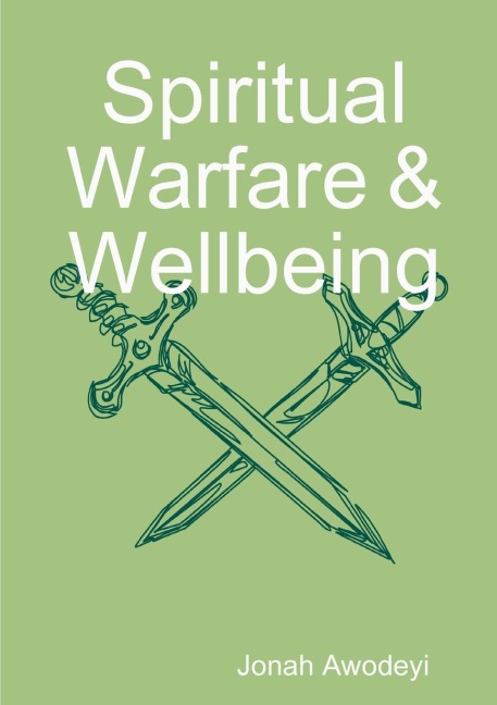 Spiritual Warfare & Wellbeing