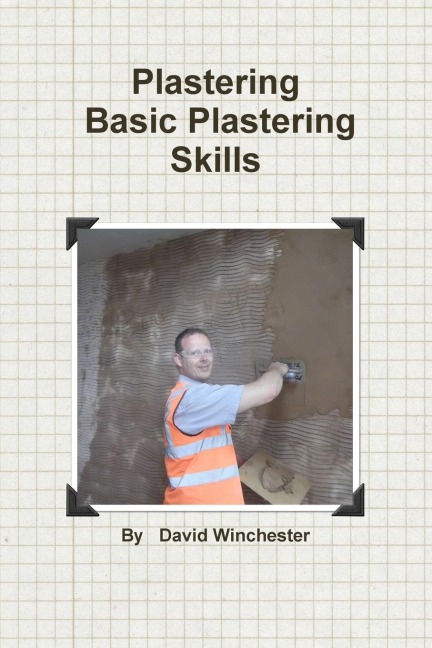 Plastering   Basic Plastering Skills