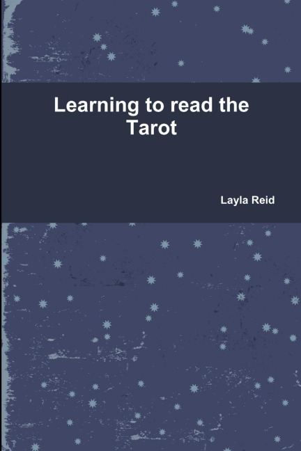 Learning to Read the Tarot
