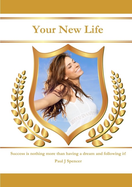 YOUR NEW LIFE