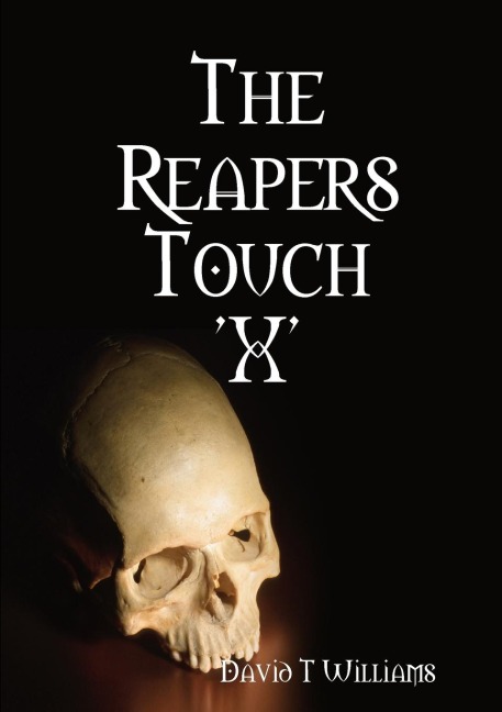 The Reapers Touch X