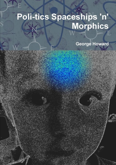 Poli-tics Spaceships n Morphics