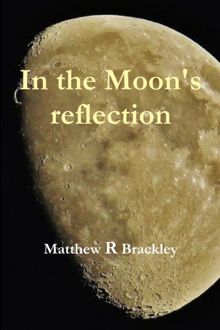 In the Moons reflection