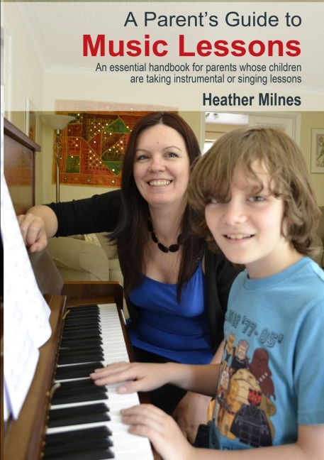 A Parents Guide to Music Lessons