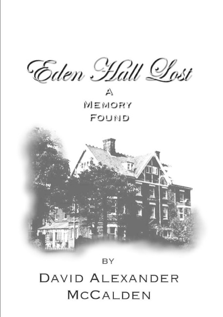 Eden Hall Lost/A Memory Found
