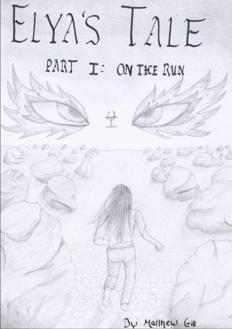 Elyas Tale Part 1: On the Run