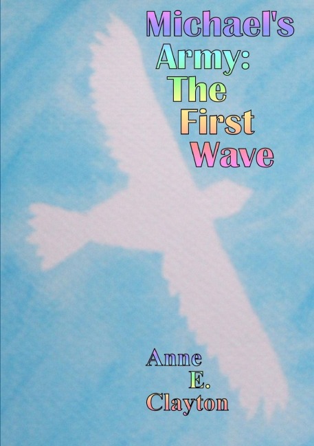 Michaels Army: The First Wave