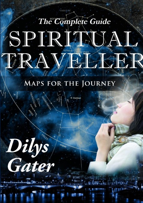 Spiritual Traveller: Maps for the Journey
