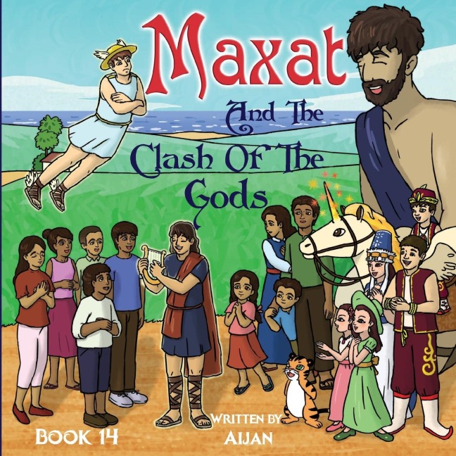 Maxat and the Clash of the Gods: Book 14