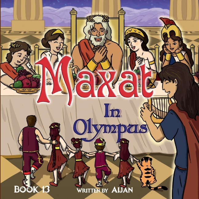 Maxat in Olympus: Book 13