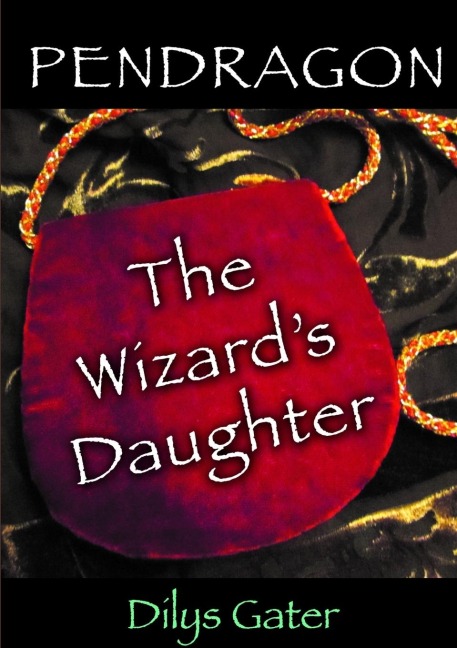 Pendragon: The Wizards Daughter