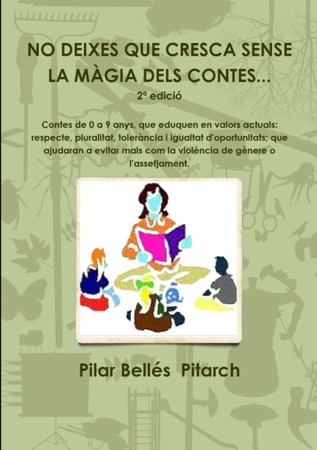 No deixes que cresca sense la màgia dels contes...