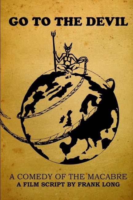GO TO THE DEVIL