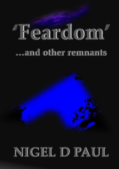 Feardom ...and other remnants