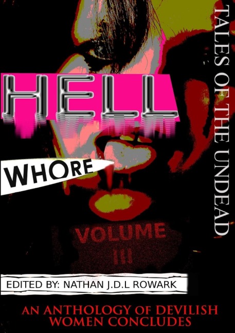 Tales of the Undead - Hell Whore Anthology: Volume III