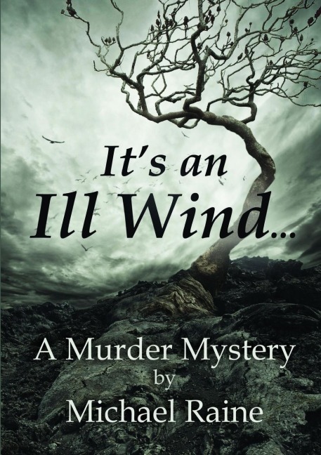 Its an Ill Wind ...