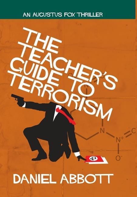 The Teachers Guide To Terrorism
