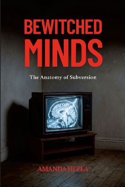 Bewitched Minds: The Anatomy of Subversion