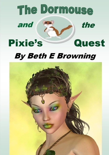 The Dormouse and the Pixies Quest