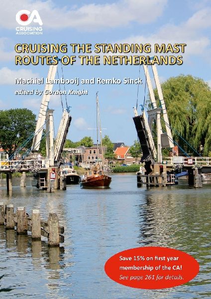 Cruising the Standing Mast Routes of The Netherlands