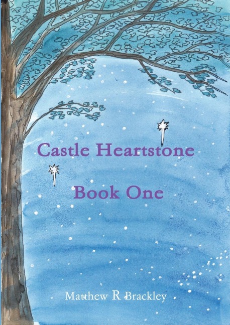 Castle Heartstone   Book One