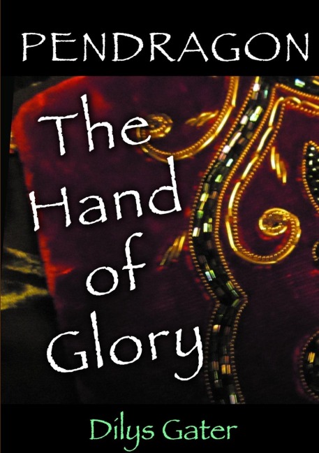 Pendragon: The Hand of Glory
