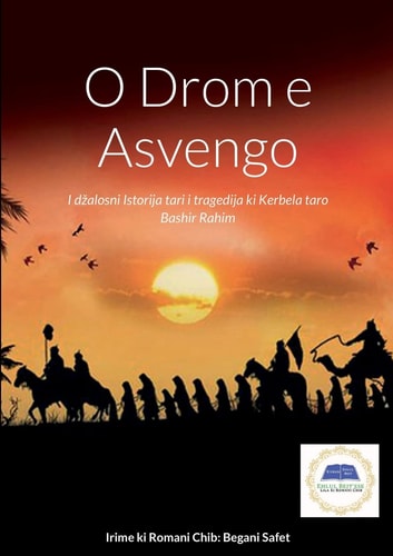 O Drom e Asvengo Irime Ki Romani čhib: Begani Safet