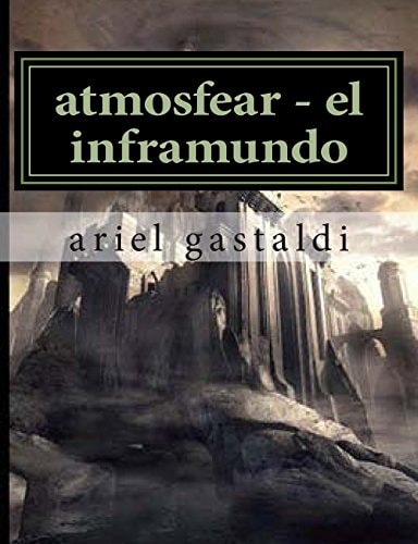 Atmosfear - El Inframundo La Amenaza de Las Profundidades